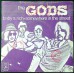 GODS Baby's Rich / Somewhere In The Street (Columbia DB 8486) Holland 1968 PS 45